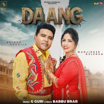 download Daang-(Manjinder-Gulshan) Balkar Ankhila mp3